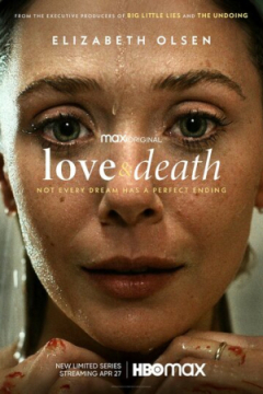 Сериал Любовь и смерть