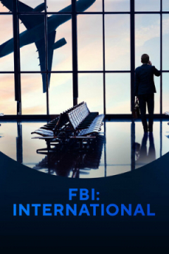 Сериал ФБР: За границей / Международный отдел